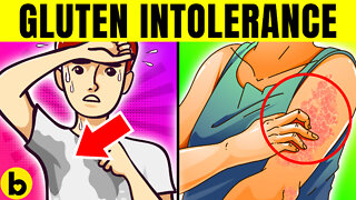 17 Warning Signs That You Have Gluten Intolerance