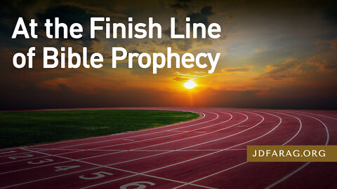 JD Farag "At The Finish Line Of Bible Prophecy" Bible Prophecy Update Dutch Subtitle 24-07-2022