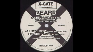 Beard – Still Living (Zone Mix)