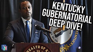 Kentucky Gubernatorial Primary Deep Dive!