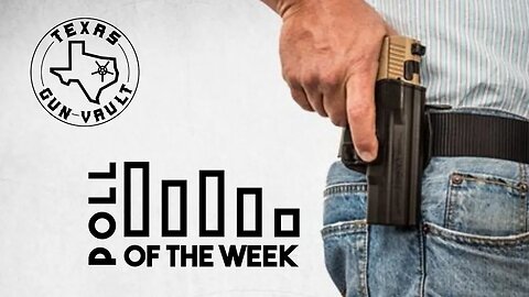 REUPLOAD - TGV Poll Question of the Week #19: Is open carry a good or bad idea?