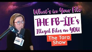 What's in Your File | The FB-LIE's Illegal Files on YOU
