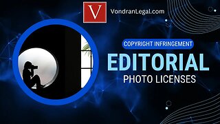 Editorial Licenses and Stock Photo Infringement
