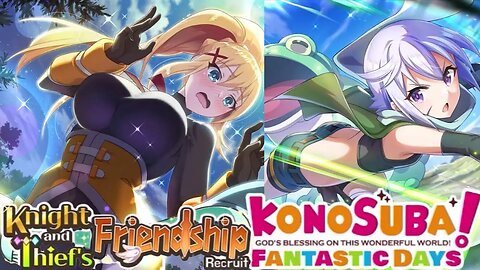 KonoSuba: Fantastic Days (Global) - Knight and Thief's Friendship Recruit Banner Summons