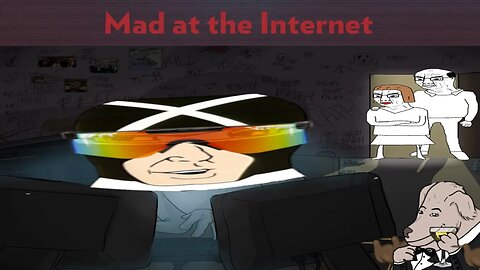 ChristorianX - Mad at the Internet