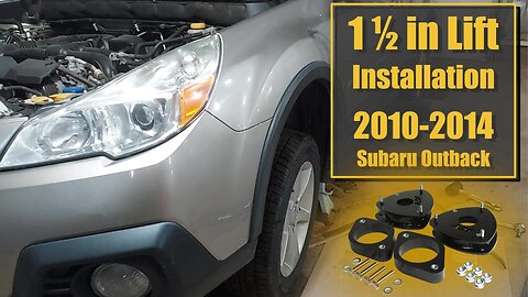 Installing 1 1/2 in ADF Lift Kit (2010-2014 Outback)