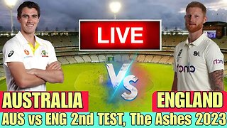🔴LIVE CRICKET MATCH TODAY | CRICKET LIVE | 2nd TEST | AUS vs ENG LIVE MATCH TODAY | Cricket 22