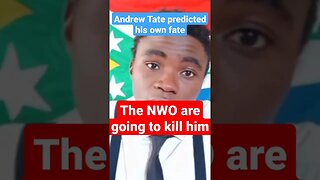 Andrew Tate predicted his own Fate. They are Going To Kill Him #andrewtate #nwo #tristantate