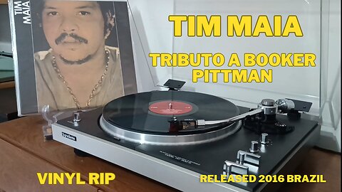 Tributo a Booker Pittman - Tim Maia - 1970 VINYL RIP - Released 2016 - Brazil