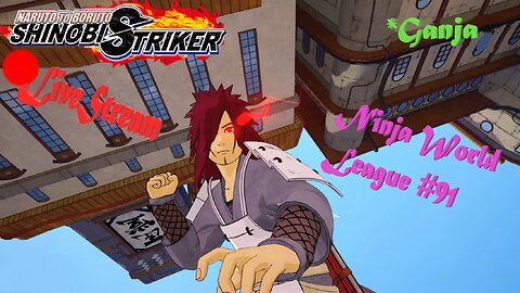 Ranked Shinobi SHTUFF | Ninja World League #91 | Shinobi Striker LiveStream