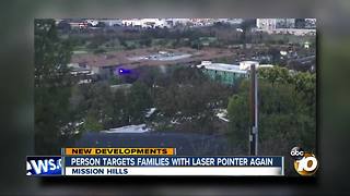 Mystery laser pointer back in Mission Hills