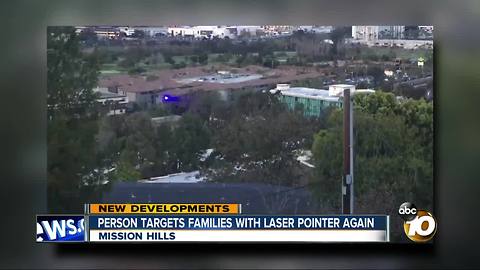 Mystery laser pointer back in Mission Hills