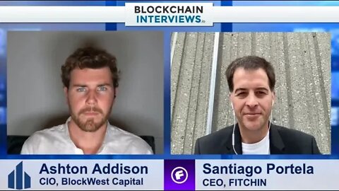 Santiago Portela, CEO of FITCHIN – Esports Gaming Communities | Blockchain Interviews