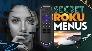 Roku TV SECRET MENUS (Hidden SETTINGS and MENUS) 2023 Update!