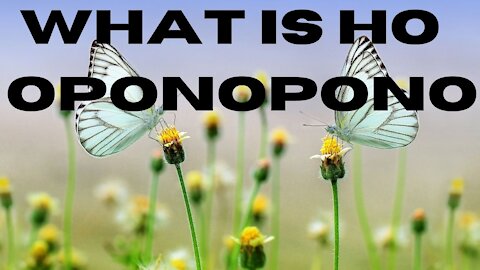 ho'oponopono heals wounds and hurts and much more.
