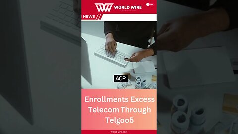 Enrollments Excess Telecom Through Telgoo5-World-Wire #shorts