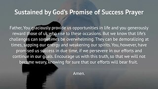 Sustained by God’s Promise of Success Prayer (Prayer for Perseverance)