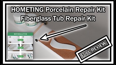 HOMETING Porcelain Repair Kit, Ceramic, Fiberglass, Tub, Shower, Sink, Toilet Repair, FULL REVIEW