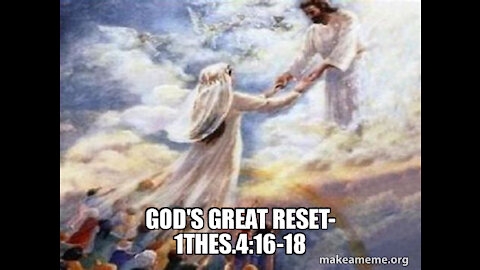THE AMAZING EVENTS LEADING TO GOD'S "GREAT RESET"