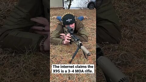The internet claims the X95 is only capable of 3-4 MOA with ball. What rifle isn’t 3 MOA with ball?