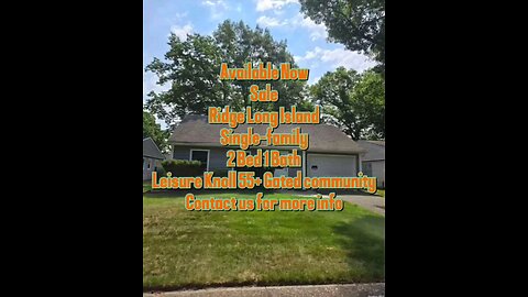 Ridge Long Island, Single Family Renovated 2 Bed 1 Bath, 55+ gated community of Leisure Knoll