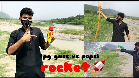 Lpg gass vs pepsi experiment || hommade rocket