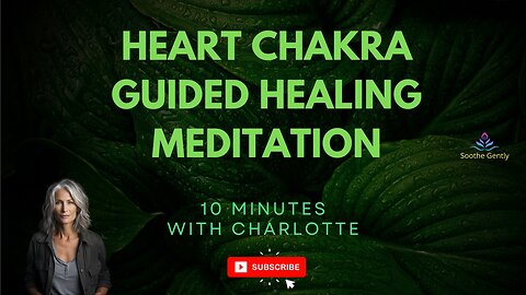 Heart Chakra - Guided Healing Meditation - 10 Mins #heartchakra