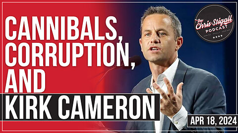Cannibals, Corruption, and Kirk Cameron