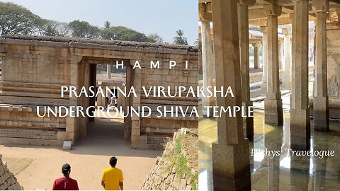 Ruins of Hampi - Prasanna Virupaksha Underground Shiva temple #youtube #hampi