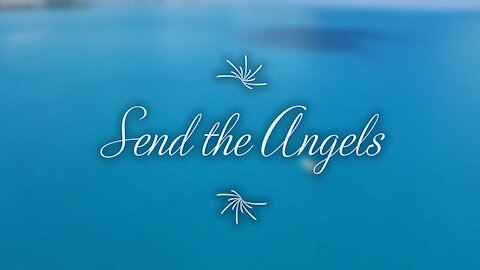 Send the Angels
