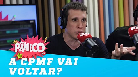 Samy Dana responde: A CPMF vai VOLTAR?