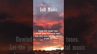 Enjoy inner peace with Soft music instrumentals #shorts #softmusic #viral #peacefulmusic