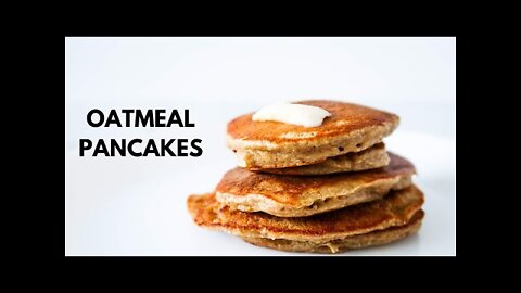 Easy Healthy Recipes | BEST Oatmeal Pancakes with NO BANANA