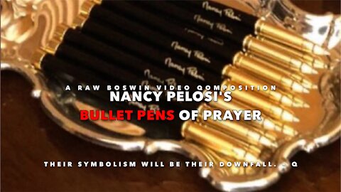 #NervousNancy Pelosi's #BulletPens of Prayer! (and probably LOVE) ~ A #MusicalMeme