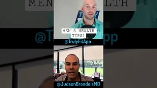 Dr. Judson Brandeis and Men's Health Tips out now on The Trulyfit Pod!