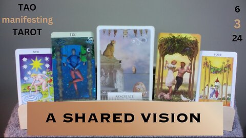 A SHARED VISION