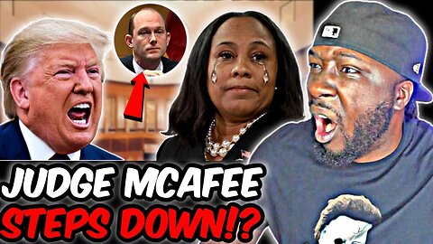 DA FANI WILLIS & JUDGE MCAFEE GETS REMOVED FROM TRUMP CASE AFTER HE RECENTLY DONATED TO HER CAMPAIGN