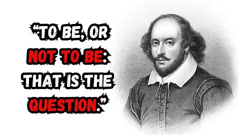 William Shakespeare Quotes | Inspirational Life Lessons | Thinking Tidbits