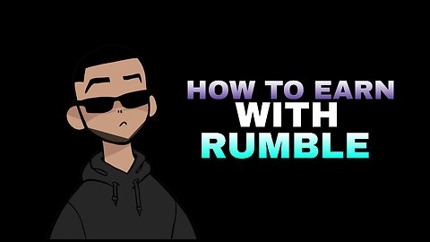 HOW TO EARN MONEY WITH RUMBLE 💸🤑