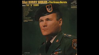 SSgt Barry Sadler of the Green Berets Sings the "A" Team