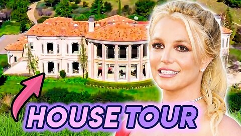 Britney Spears | House Tour 2020 | Her 21-Acre Estate In Thousand Oaks