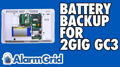 Battery Backup on the 2GIG GC3