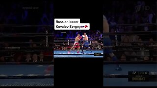 SERGEY KOVALEV THE RUSSIAN BOXER