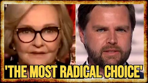 MSNBC REDBAITS JD Vance, Calls Him MOST RADICAL CHOICE For VP