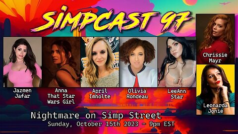 SimpCast 97 - Jazmen Jafar, Oliva Rondeau, LeeAnn, Anna TSWG, Chrissie Mayr, April, Leonarda Jonie