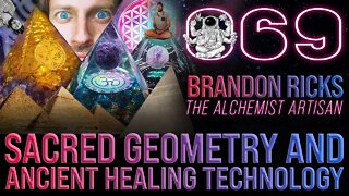 Sacred Geometry and Ancient Healing Technology | Brandon Michael Ricks | Far Out With Faust Podcast