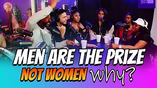 Why Men are the Prize & Not Women #feminism #masculinity #sigma