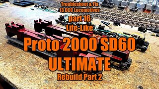 16 Life-LIke Proto 2000 SD60 Part 2