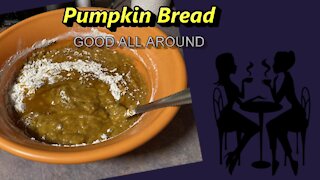 Kid Of God: Pumpkin Bread