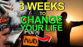 How to change your life in 21 days.